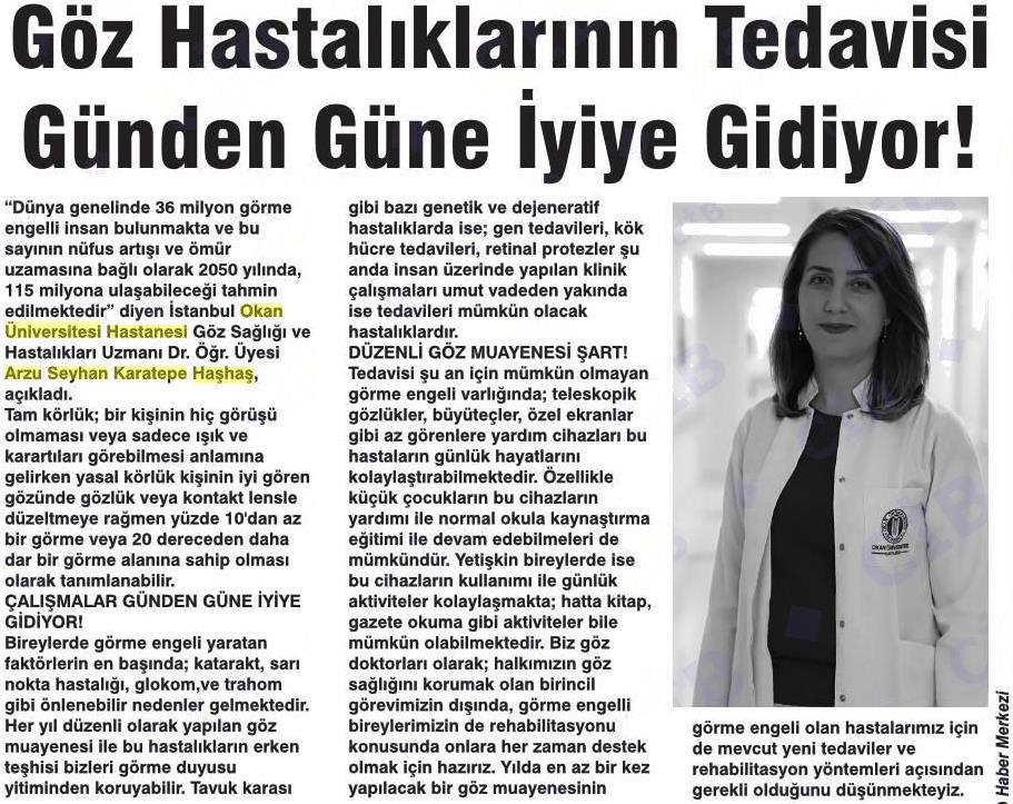 01.03.2019	Ereğli Gazetesi	GÖZ HASTALIKLARININ TEDAVİSİ GÜNDEN GÜNE İYİYE GİDİYOR!