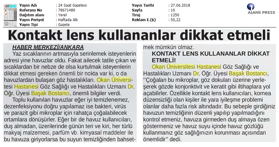27.06.2018	24 Saat Gazetesi	KONTAKT LENS KULLANANLAR DİKKAT ETMELİ