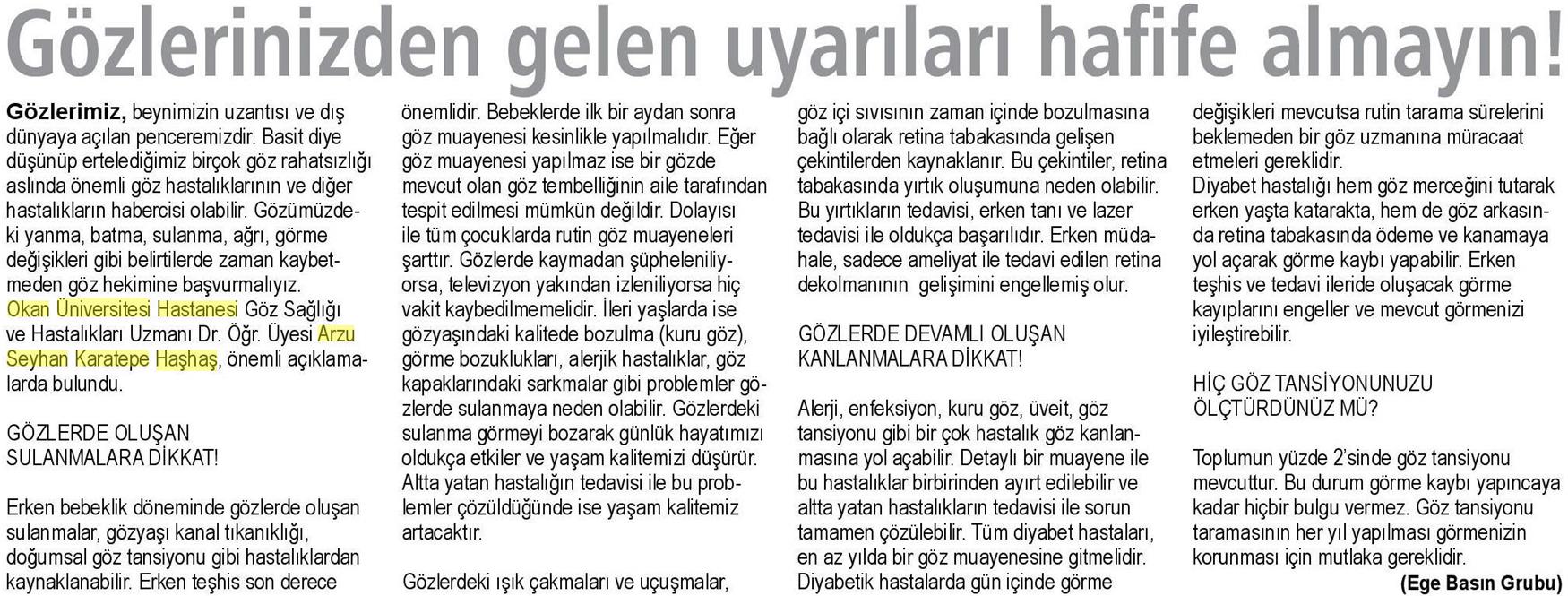 29.04.2019 Sağlık Gazetesi GÖZLERİNİZDEN GELEN UYARILARI HAFİFE ALMAYIN!
